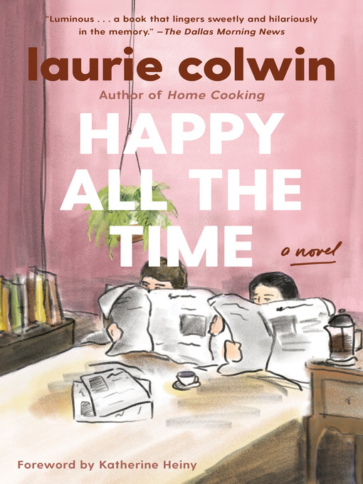 Title details for Happy All the Time by Laurie Colwin - Wait list